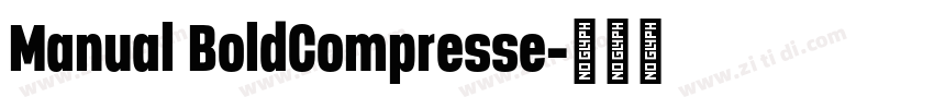 Manual BoldCompresse字体转换